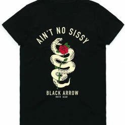 Black Arrow Ladies Ain't Not Sissy T'Shirt Short Sleeve T's