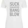 Oily Rag Clothing Ladies Suck Squeeze Bang Blow Relax T'Shirt In White Short Sleeve T's