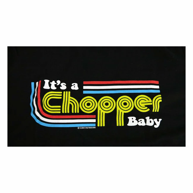 13 Half Magazine Short Sleeve T's 13 1/2 - It's A Chopper Baby T-shirt 2 13 Half Magazine Short Sleeve T's 13 1/2 - It's A Chopper Baby T-shirt